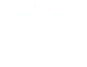 Katie Crabb
Workforce Supervisor I have been working with this company for ten years. My role is to oversee the entire workforce to make sure we maintain the highest standard possible and that everyone, both the workforce and are customers, are entirely happy. Nothing is too much trouble.